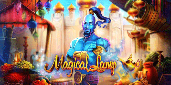 Cara Efektif Menangkan Jackpot Slot Magical Lamp Dengan Mudah
